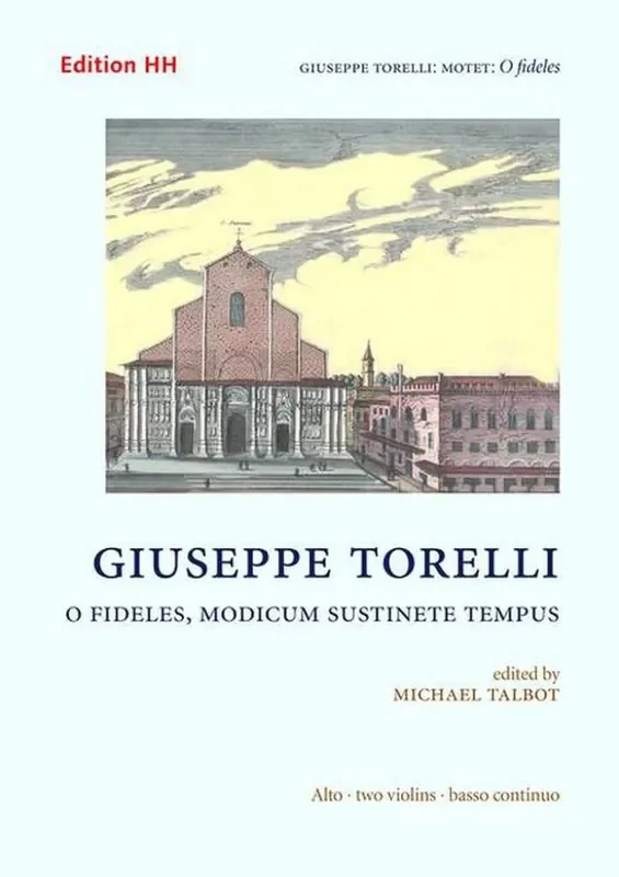 Giuseppe Torelli Motet O fideles, modicum sustinete tempus Kammerensemble