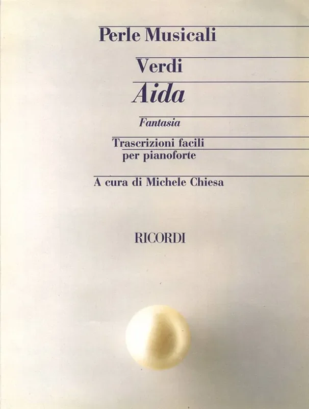 Giuseppe Verdi Aida. Fantasia Klavier Solo