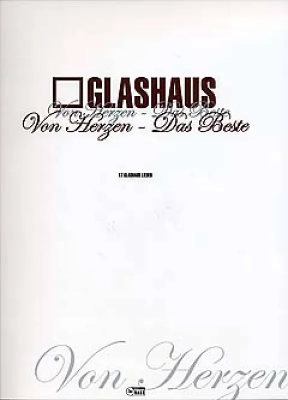 Glashaus Glashaus Von Herzen – Das Beste Klavier, Gesang, Gitarre (Songbooks)