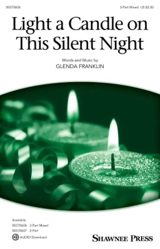 Glenda E. Franklin Light a Candle on This Silent Night Gemischter Chor mit Begleitung