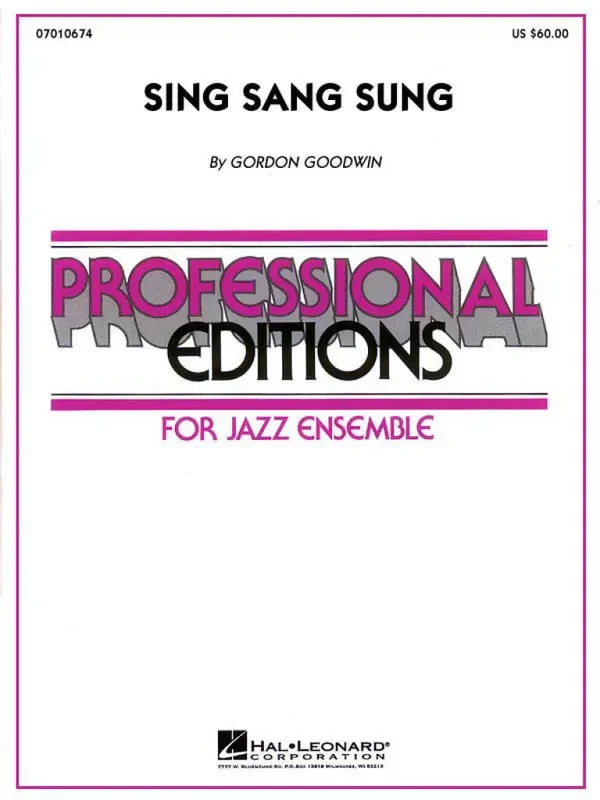 Gordon Goodwin Sing Sang Sung Full Score Jazz Ensemble