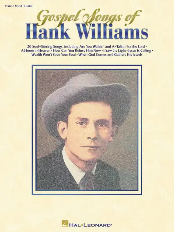 Gospel Songs of Hank Williams Klavier, Gesang, Gitarre (Songbooks)