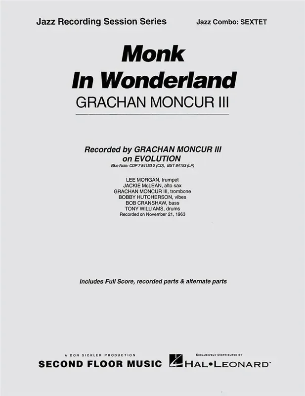 Grachan Moncur III Monk in Wonderland Jazz Ensemble