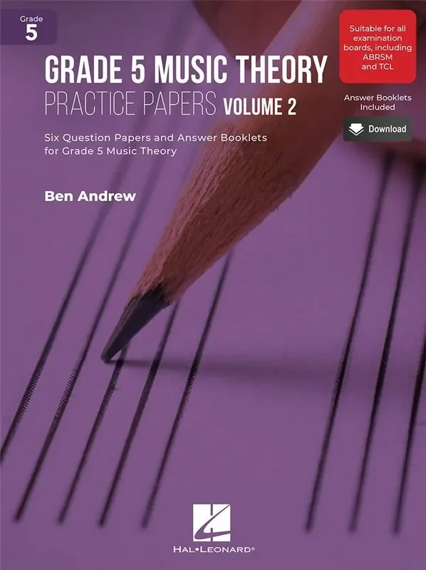 Grade 5 Music Theory Practice Papers Volume 2
