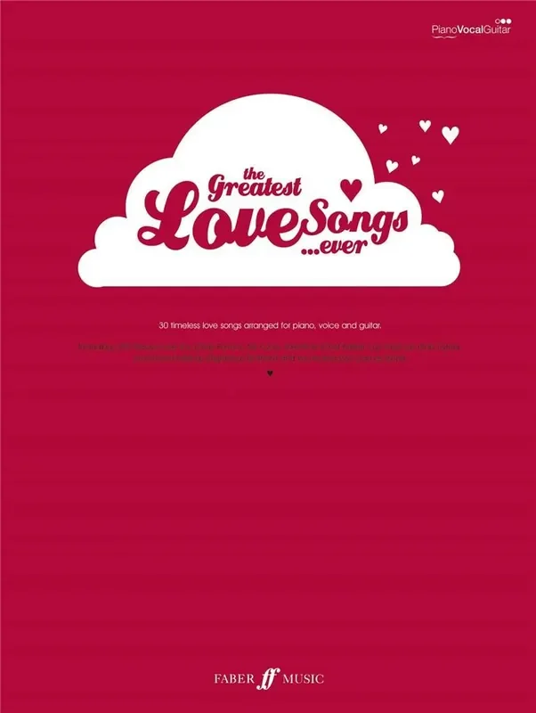 Greatest Lovesongs Ever Klavier, Gesang, Gitarre (Songbooks)