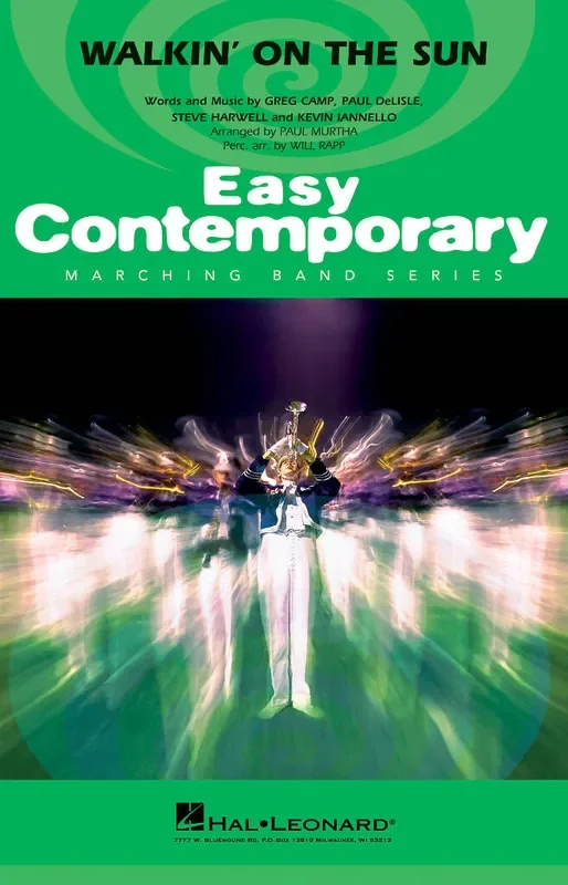 Greg Camp Walkin‘ on the Sun (Arr. Paul Murtha) Marching Band