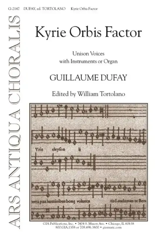 Guillaume Dufay Kyrie Orbis Factor Gemischter Chor mit Begleitung