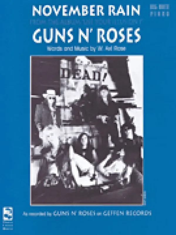 Guns N‘ Roses November Rain Klavier, Gesang, Gitarre (Songbooks)