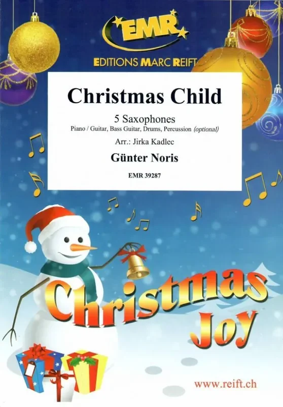 Günter Noris Christmas Child (Arr. Jirka Kadlec) Saxophon Ensemble