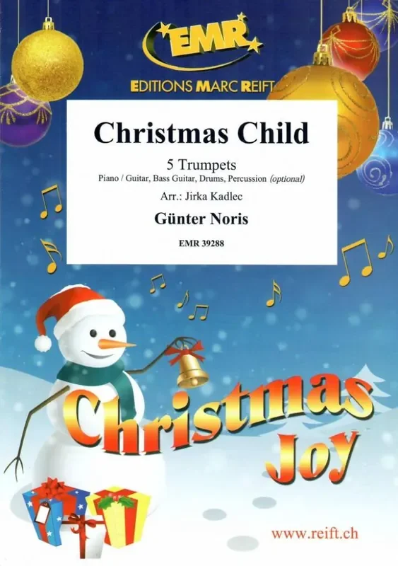 Günter Noris Christmas Child (Arr. Jirka Kadlec) Trompete Ensemble