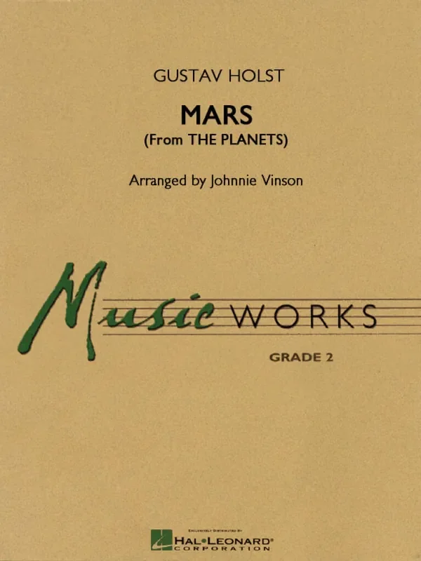 Gustav Holst Mars (from the Planets) (Arr. Johnnie Vinson) Blasorchester