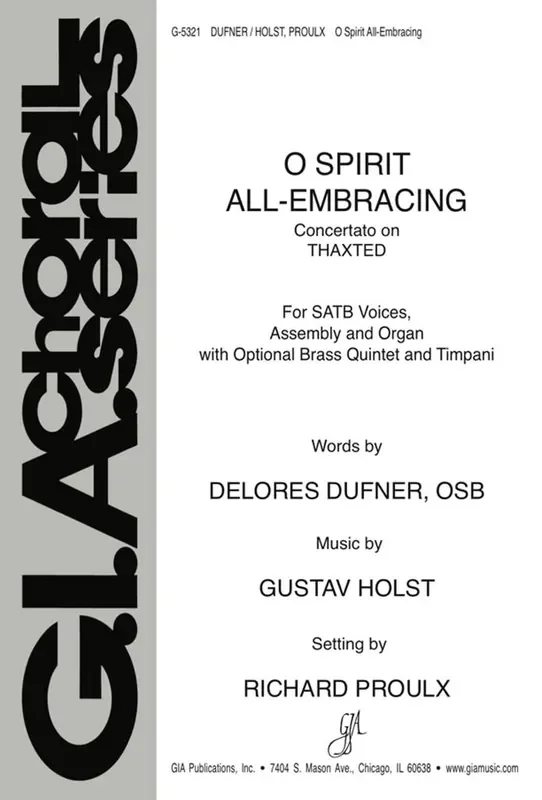 Gustav Holst O Spirit, All-Embracing Gemischter Chor mit Ensemble