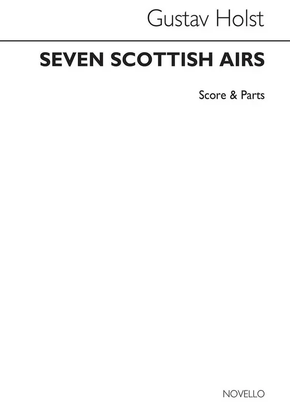 Gustav Holst Seven Scottish Airs Streichquartett