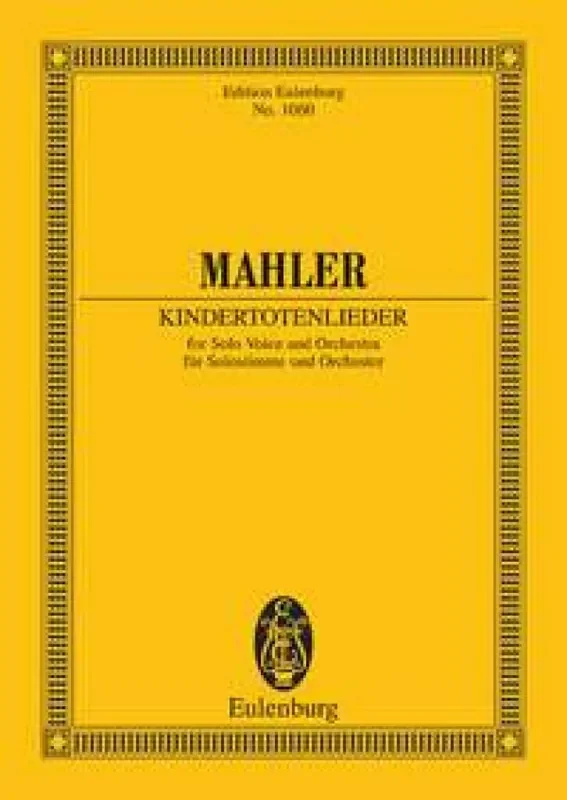 Gustav Mahler Kindertotenlieder Orchester
