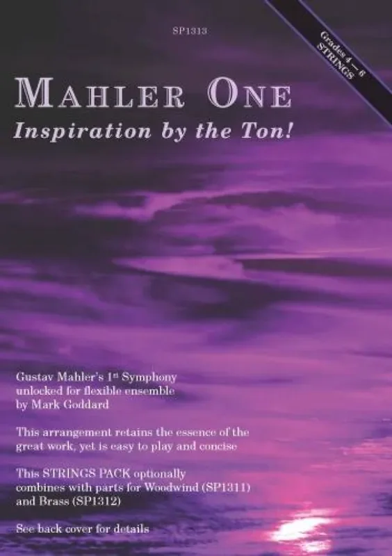 Gustav Mahler Mahler One, Inspiration by the Ton! [Strings] (Arr. M. Goddard) Variables Blasorchester