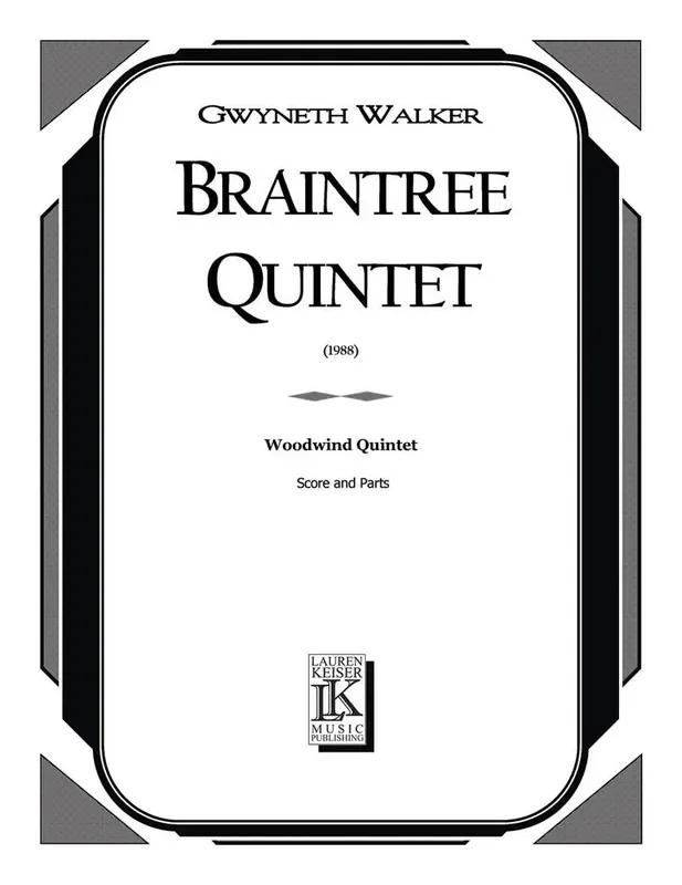 Gwyneth Walker Braintree Quintet Holzbläserensemble
