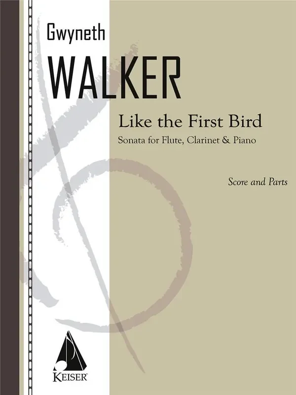 Gwyneth Walker Like the First Bird Kammerensemble