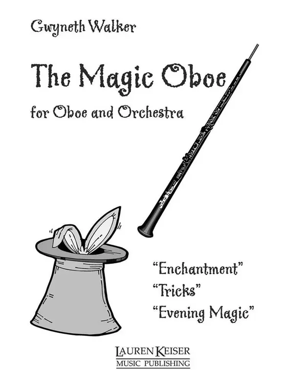 Gwyneth Walker The Magic Oboe Oboe Solo