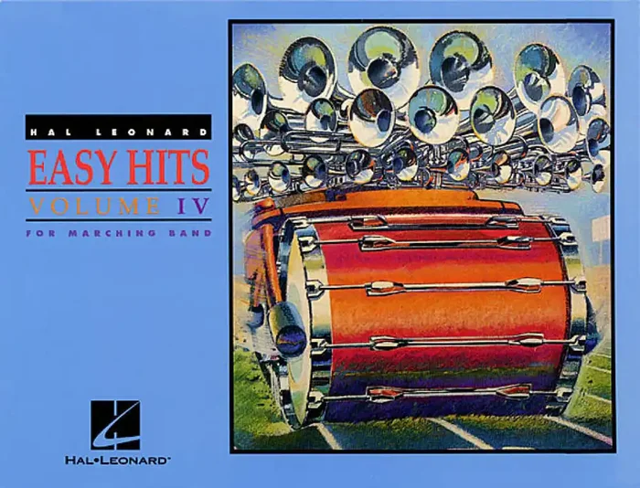 Hal Leonard Easy Hits for Marching Band Vol. IV Marching Band