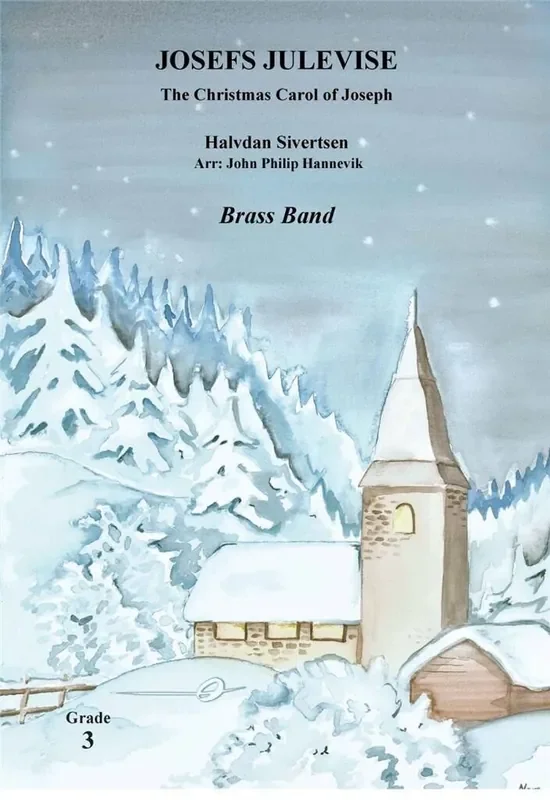 Halvdan Sivertsen Josefs Julevise (Arr. John Philip Hannevik) Brass Band