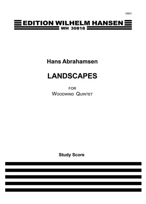 Hans Abrahamsen Landscapes – Woodwind Quintet No.1 Holzbläserensemble