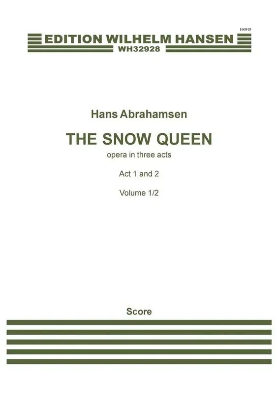Hans Abrahamsen The Snow Queen Gemischter Chor mit Ensemble