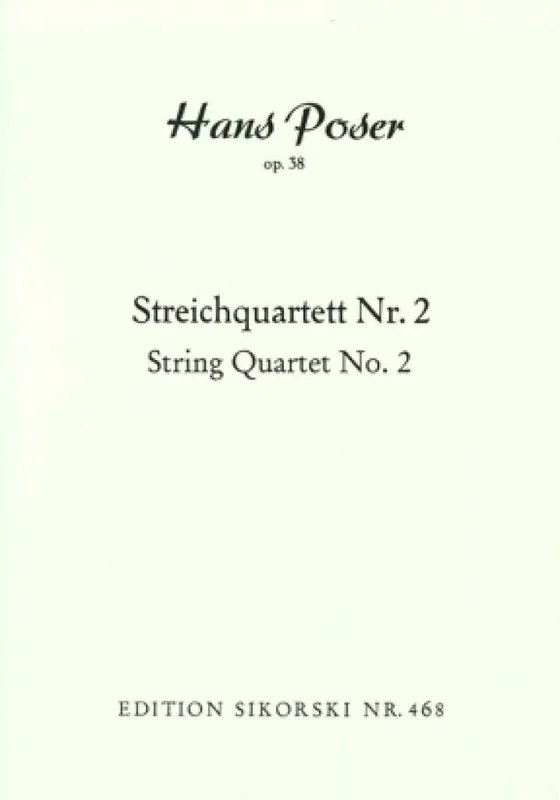 Hans Poser Streichquartett Nr. 2 Streichquartett