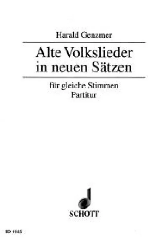Harald Genzmer Alte Volkslieder in neuen Sätzen GeWV 66 Frauenchor mit Begleitung