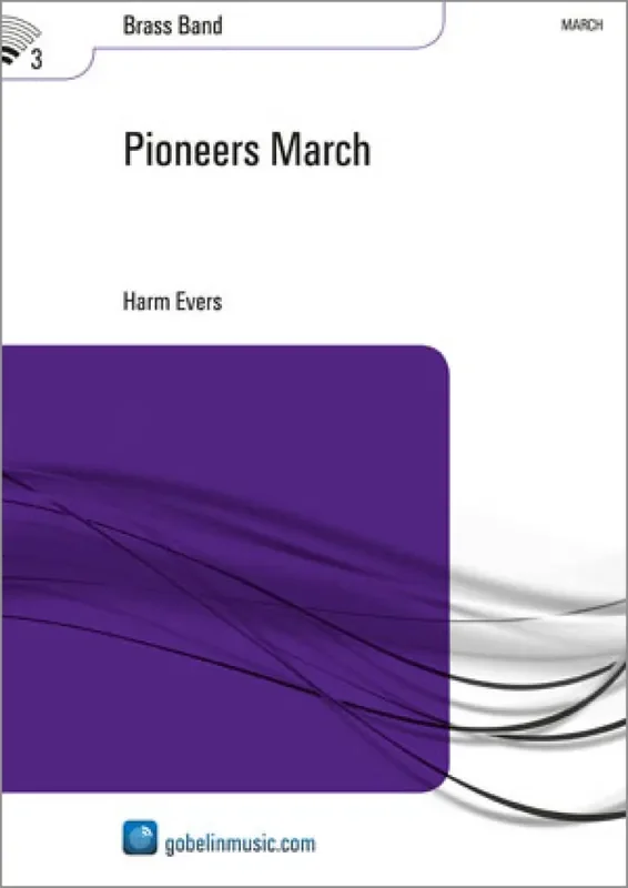 Harm Evers Pioneers March Brass Band