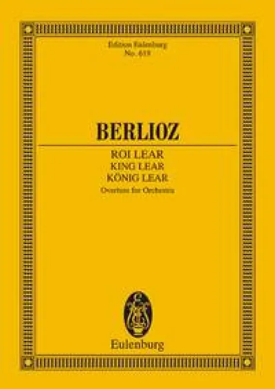Hector Berlioz King Lear Overture Op. 4 Orchester