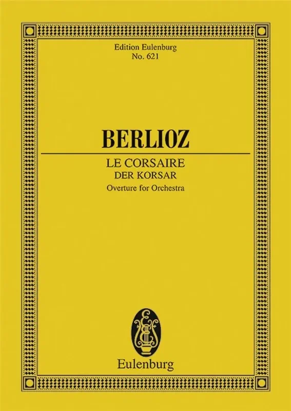 Hector Berlioz The Corsair Op.21 Overture Orchester