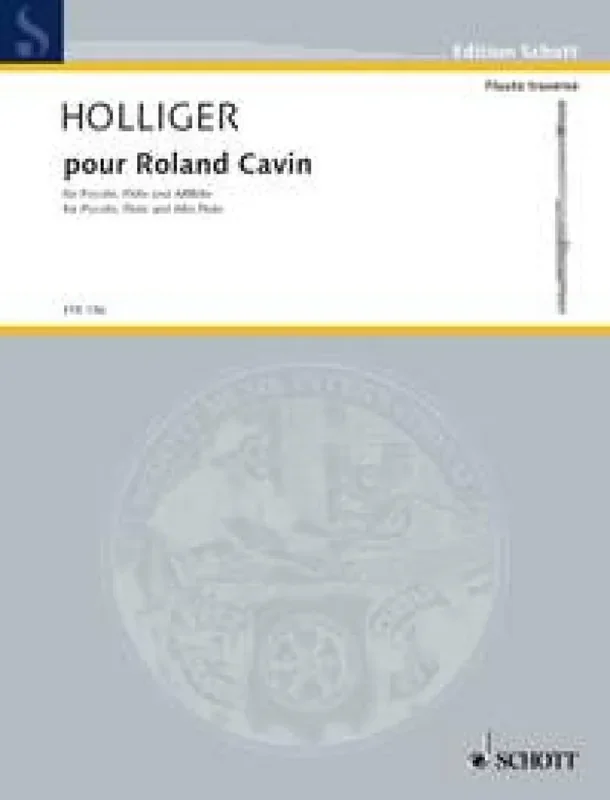 Heinz Holliger pour Roland Cavin Flöte Ensemble
