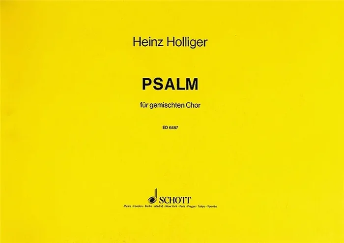 Heinz Holliger Psalm Gemischter Chor mit Begleitung