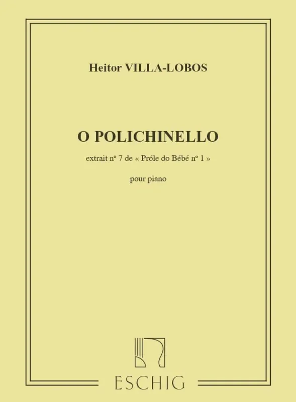 Heitor Villa-Lobos O Polichinello Klavier Solo
