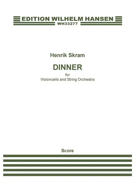 Henrik Skram The Dinner Orchester