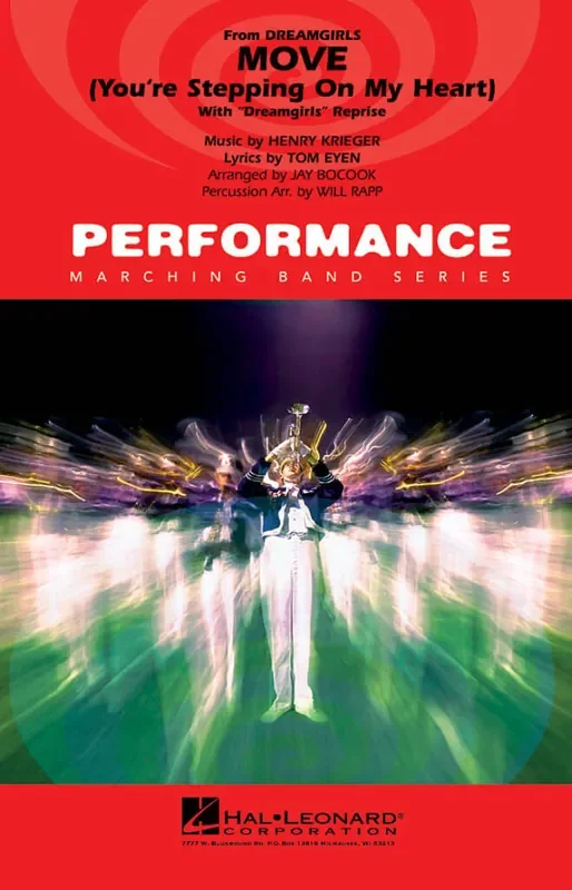 Henry Krieger Move (You‘re Stepping on My Heart) (Arr. Jay Bocook) Marching Band