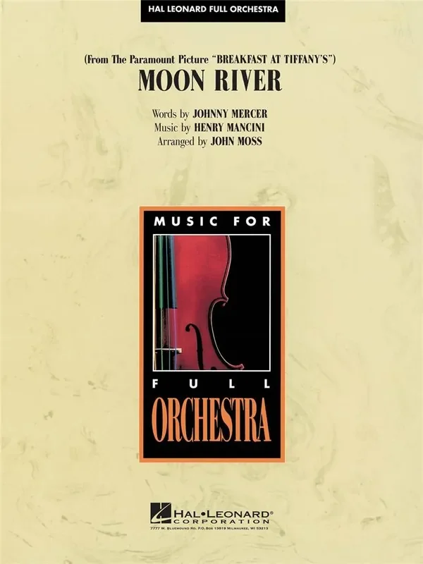 Henry Mancini Moon River (from Breakfast at Tiffany‘s) (Arr. John Moss) Orchester