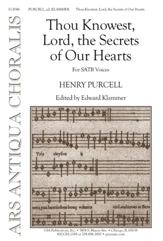 Henry Purcell Thou Knowest, Lord, the Secrets of Our Hearts Gemischter Chor mit Begleitung