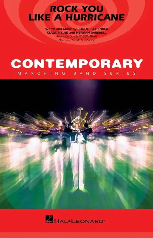 Herman Rarebell Rock You Like a Hurricane (Arr. Matt Conaway) Marching Band