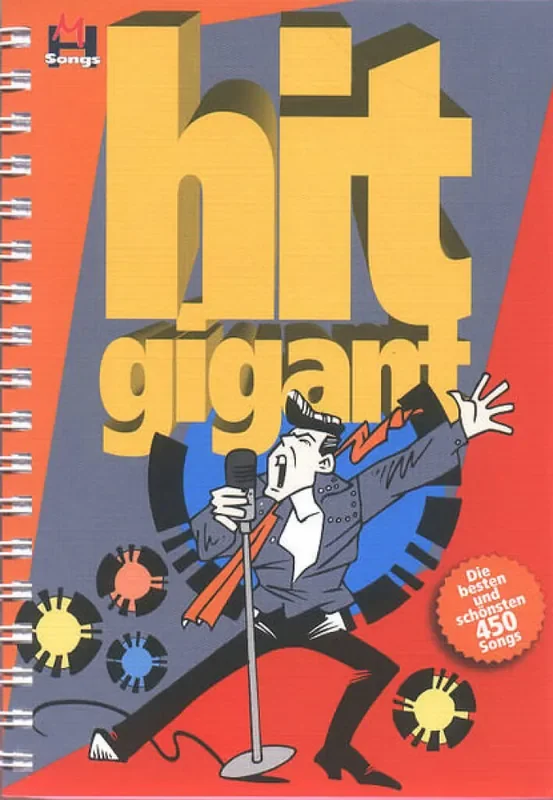 Hit Gigant Melodie, Text, Akkorde
