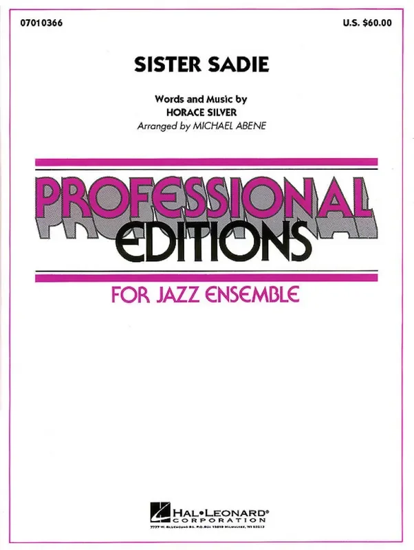 Horace Silver Sister Sadie Full Score (Arr. M Abene) Jazz Ensemble