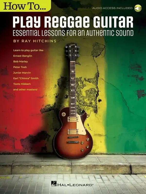 How to Play Reggae Guitar – Updated Edition