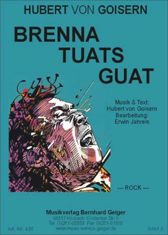 Hubert von Goisern Brenna Tuats Guat (Arr. Erwin Jahreis) Blasorchester