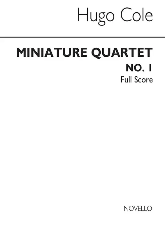 Hugo Cole Miniature Quartet No.1 Streichensemble
