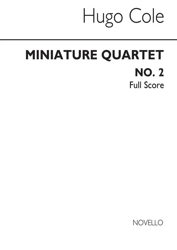Hugo Cole Miniature Quartet No.2 Streichensemble