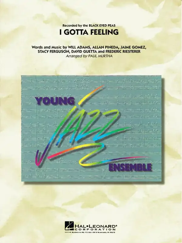 I Gotta Feeling (Arr. Paul Murtha) Jazz Ensemble