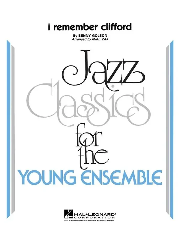 I Remember Clifford (Arr. Vax) Jazz Ensemble