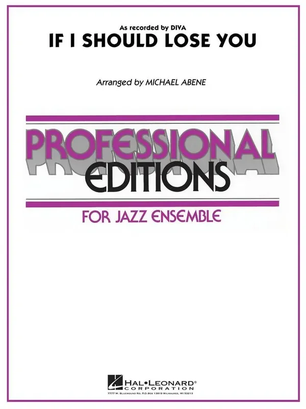If I Should Lose You (Arr. Michael Abene) Jazz Ensemble