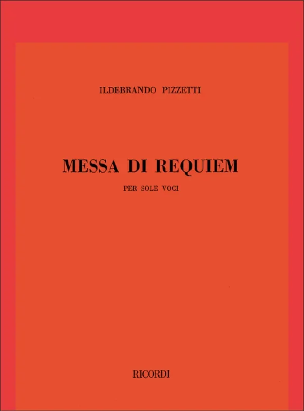 Ildebrando Pizzetti Messa Di Requiem Per Sole Voci Frauenchor A cappella