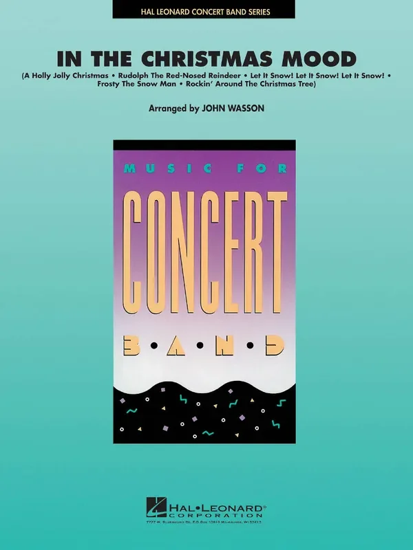 In the Christmas Mood (Arr. John Wasson) Blasorchester
